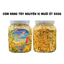 Cơm Rang Tây Nguyên Vị Muối Ớt Thơm Ngon Hộp 500g - CRTNH500G