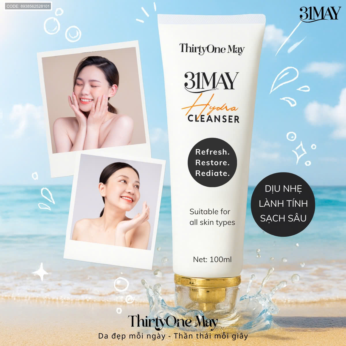 26547_z6913892536694-248184e33753cb4fa7c65c9b6e03c0a9_20250820224539-6.png Sữa Rửa Mặt 31may Hydra Cleanser 100ml - Sữa Rửa Mặt Thirty One May Chính Hãng - 8938562528101