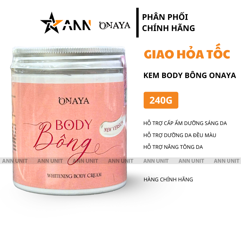 26552_10_20250807110304-1.png Kem Body Bông Onaya 240g - Whitening Body Cream Onaya - BODYBONG240G