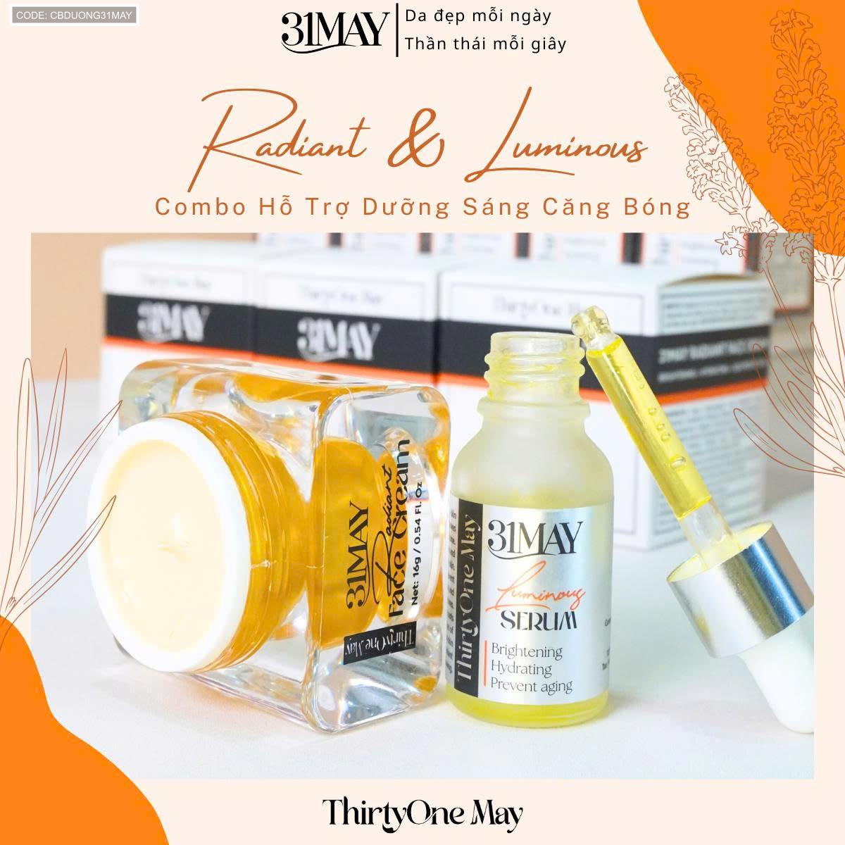 26559_z7091285201157-0015c30f6c2befd7f041d6601ef142c2_20251008224419-1.png Combo Kem Nám 31may - Serum 31May Luminous 15ml Và Kem Face Nám 31May Radiant 16g - Mỹ Phẩm Thirty One May - CBDUONG31MAY