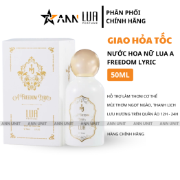 Nước Hoa Nữ Lua A Freedom Lyric 50ml - Hương Thơm Gợi Cảm Thanh Lịch - 8936095373168