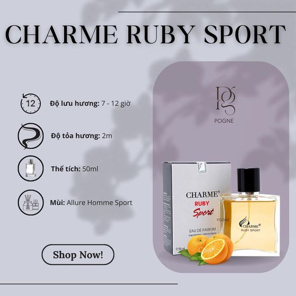 Nước Hoa Nam Charme Ruby Sport Mang lại cho bạn sự sảng khóai, khỏe khoắn, gợi cảm