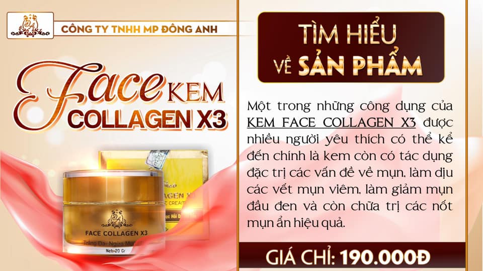 Giới thiệu về kem face COLLAGEN X3 của cty Đông Anh